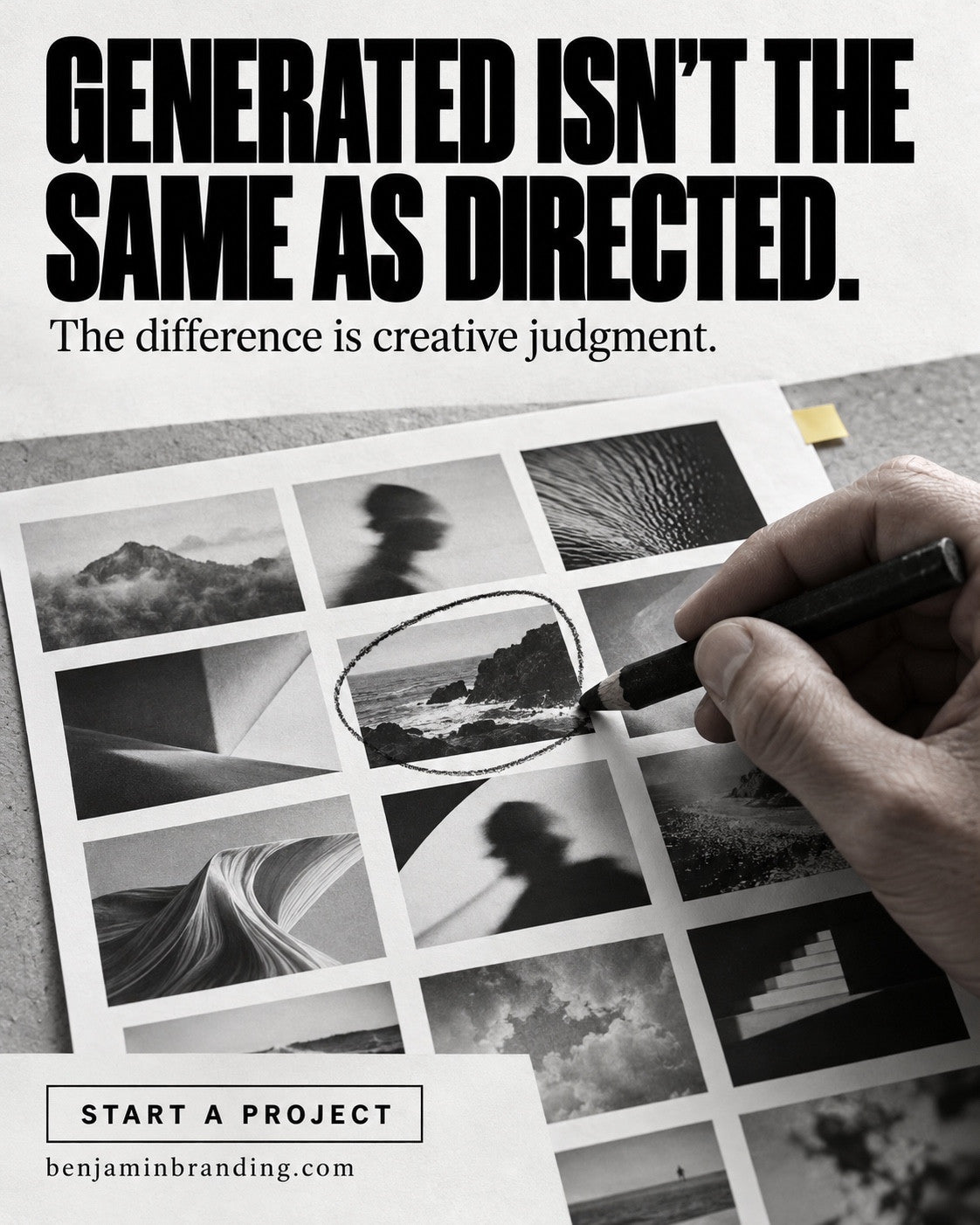 A hand circling an image on a monochrome visual contact sheet. Benjamin Branding creative: Generated isn’t the same as directed.