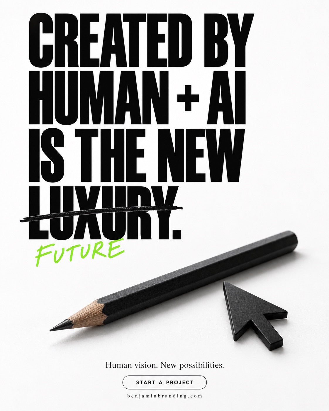 A pencil and cursor with luxury crossed out and replaced by future. Benjamin Branding creative: Created by human + AI is the new future.